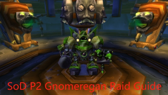 gnomeregan raid guide wow sod phase 2